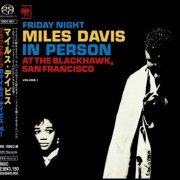 Miles Davis - In Person, Friday Nights At The Blackhawk, San Francisco, Vol.I (1961) [2011 SACD]