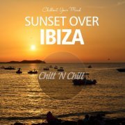 VA - Sunset over Ibiza: Chillout Your Mind (2021)