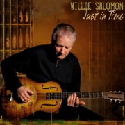 Willie Salomon - Just In Time (2007)