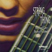 Richard Carr & Bucky Pizzarelli - String Thing (1998)