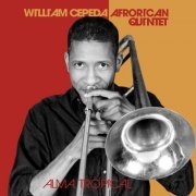 William Cepeda - ALMA TROPICAL (2024)