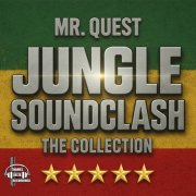 Mr Quest - Jungle Sound Clash The Collection (2026)