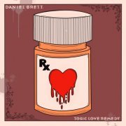 Daniel Brett - Toxic Love Remedy (2024) Hi-Res