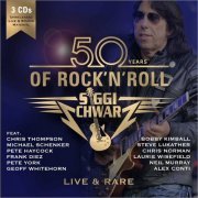 Siggi Schwarz - 50 Years Of Rock'n'Roll (Live & Rare) (2023)