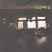 The Comas - A Def Needle in Tomorrow (2000)