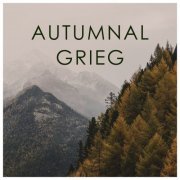 VA - Autumnal Grieg (2020)