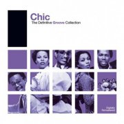 Chic - Definitive Groove: Chic (2006)