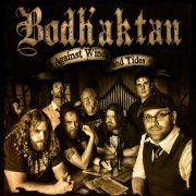 Bodh'Aktan - Against Winds & Tides (2013)