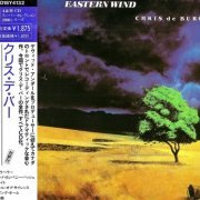 Chris De Burgh - Eastern Wind (1980) {1989, Japan 1st Press}