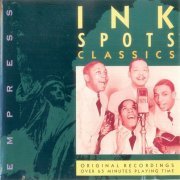 The Ink Spots - Classics (1997)