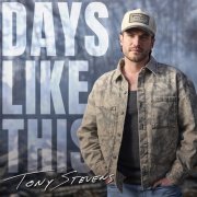 Tony Stevens - Days Like This (2025) [Hi-Res]