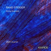 JACK Quartet - Rand Steiger: String Quartets (2026) Hi-Res