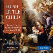 The Choirs of Southwell Minster - Hush, Little Child (2018)