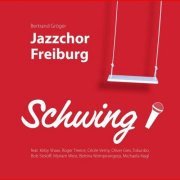 Jazzchor Freiburg - Schwing! (2015)