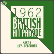 The 1962 British Hit Parade - Part 1-2 (2013)