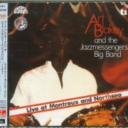 Art Blakey And The Jazzmessengers Big Band - Live At Montreux And Northsea (2015)