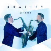 Jeff Ryan - Duality (2021)