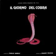 Paolo Vasile - Il giorno del cobra (Colonna sonora originale del film) (2015)