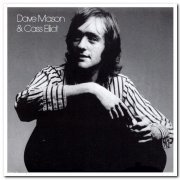 Dave Mason & Cass Elliot - Dave Mason & Cass Elliot (1971) [Reissue 2008]