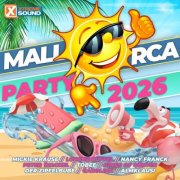 VA - Mallorca Party 2026 Powered by Xtreme Sound (2026) Hi-Res