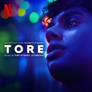 Per Störby Jutbring - Tore (Soundtrack from the Netflix Series) (2023) [Hi-Res]