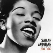 Sarah Vaughan - Precious & Rare: Sarah Vaughan The Complete 1944-1947 (2011)