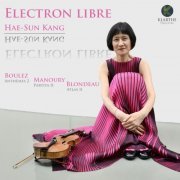 Hae-Sun Kang - Electron libre (2021) [Hi-Res]