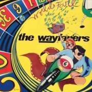 The Wayfarers - World's Fare (Reissue) (1986/2018)