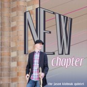 The Jason Klobnak Quintet - New Chapter (2015)