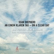 Dresdner Kreuzchor, Hamburger Alsterspatzen, Jan Vogler, Kent Nagano - Shepherd: On a Clear Day (2025) [Hi-Res]