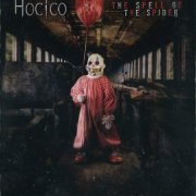 Hocico - The Spell Of The Spider (2017) {3CD Box, Limited Edition}