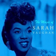 Sarah Vaughan - The Magic of Sarah Vaughan (Remastered) (2016) [Hi-Res]