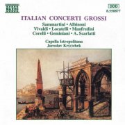 Capella Istropolitana, Jaroslav Krecek - Italian Concerti Grossi (1994)