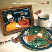 The Moog Cookbook - Bartell 2005 [CD-Rip]