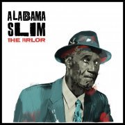 Alabama Slim - The Parlor (2021)