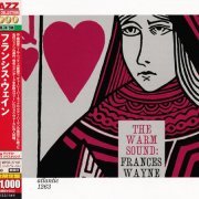 Frances Wayne - The Warm Sound (1957) [2012 Japan 24-bit Remaster] CD-Rip