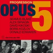 Opus 5 - Progression (2014) flac