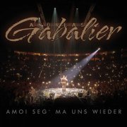 Andreas Gabalier - Amoi seg' ma uns wieder (2014)