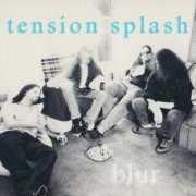 Tension Splash - Blur EP (2025) Hi-Res
