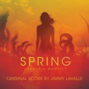 Jimmy LaValle - Spring (Original Score) (2021) [Hi-Res]