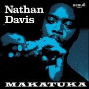 Nathan Davis - Makatuka (2021)