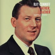 Ray Conniff - Father, Father (2019)