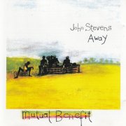 John Stevens Away - Mutual Benefit (1994)