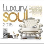 VA - Luxury Soul 2015 [3CD Box Set] (2015)