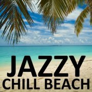 VA - Jazzy Chill Beach (2021)