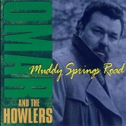 Omar And The Howlers - Muddy Springs Road (1994)