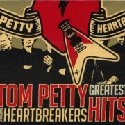 Tom Petty And The Heartbreakers - Greatest Hits (2010)