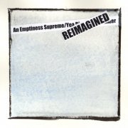 Yea Big, Disorganizer - An Emptiness Supreme (2021)