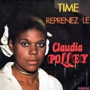 Claudia Polley - Time / Reprenez-Le (1979)