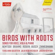 Julia Rebekka Adler, Jascha Nemtsov, Tehila Nini Goldstein - Birds with Roots - Voegel mit Wurzeln (2023) [Hi-Res]